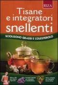 Tisane e integratori snellenti