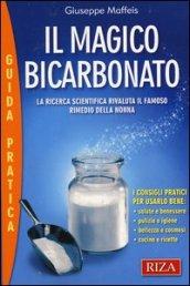 Il magico bicarbonato. La ricerca scientifica rivaluta il famoso rimedio della nonna