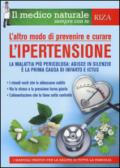 L'altro modo di prevenire e curare l'ipertensione