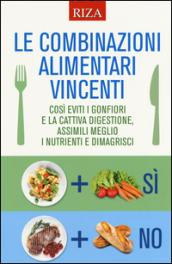 Le combinazioni alimentari vincenti