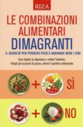 Le combinazioni alimentari dimagranti