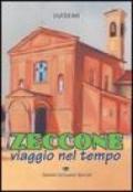 Zeccone. Viaggio nel tempo