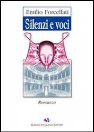 Silenzi e voci