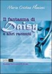 Il fantasma di Daisy e altri racconti