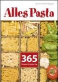 Alles pasta. 365 rezepte für jeden tag
