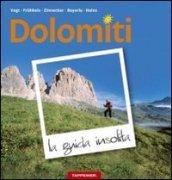 Dolomiti. La guida insolita