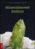 Mineralienwelt Südtirol