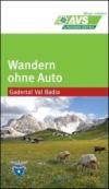 Wandern ohne auto (AVS) Gaderlat