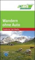 Wandern ohne auto (AVS) Gaderlat