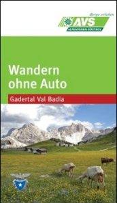 Wandern ohne auto (AVS) Gaderlat