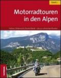 Motoradtouren in den Alpen. 2.