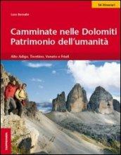 Camminate nelle Dolomiti. Patrimonio dell'umanità