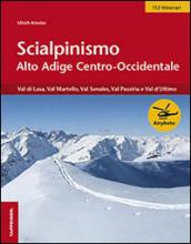 Scialpinismo Val Venosta e Merano