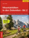 Mountainbiken in den Dolomiten. 2: Sextner und Belluneser Dolomiten, Pale di San Martino, Valsugana