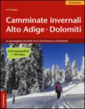 Camminate invernali Alto Adige. Dolomiti