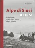 Alpe di Siusi alpin