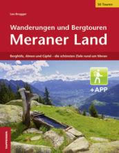 Wanderungen und bergtouren. Meraner land