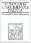 Iride. Iconografia rinascimentale italiana. Dizionario enciclopedico. Figure, personaggi, simboli e allegorie nel libro italiano del Quattrocento e del Cinquecento. 2.Ala-Alloggiamento