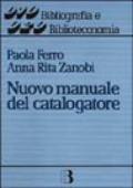 Nuovo manuale del catalogatore