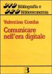 Comunicare nell'era digitale