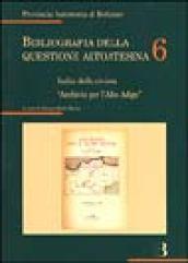 Bibliografia della questione altoatesina: 6