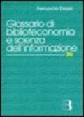 Glossario di biblioteconomia e di scienza dell'informazione