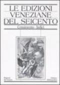 Le edizioni veneziane del Seicento. Censimento: 2