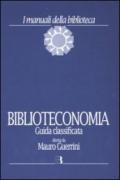 Biblioteconomia. Guida classificata
