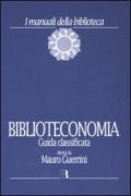 Biblioteconomia. Guida classificata