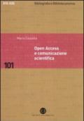 Open Access e comunicazione scientifica