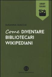 Come diventare bibliotecari wikipediani