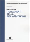 I fondamenti della biblioteconomia: Attualità del pensiero di S.R. Ranganathan