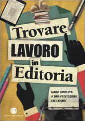 Trovare lavoro in editoria