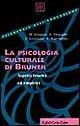 La psicologia culturale di Bruner. Aspetti teorici ed empirici