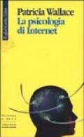 La psicologia di Internet