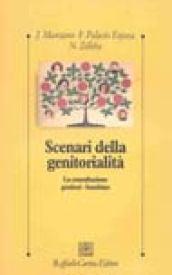 Scenari della genitorialità. La consultazione genitori-bambino