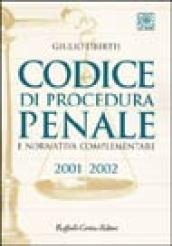 Codice di procedura penale e normativa complementare 2001-2002