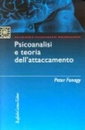 Psicanalisi e teoria dell'attaccamento