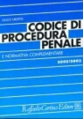 Codice di procedura penale e normativa complementare