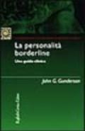 La personalità borderline. Una guida clinica