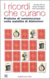 I ricordi che curano. Pratiche di reminescenza nella malattia di Alzheimer