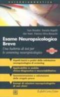 Esame Neuropsicologico Breve. Una batteria di test per lo screening neuropsicologico. Con CD-Rom