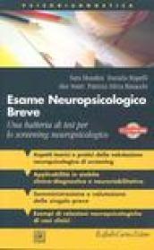 Esame Neuropsicologico Breve. Una batteria di test per lo screening neuropsicologico. Con CD-Rom