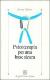 Psicoterapia per una base sicura