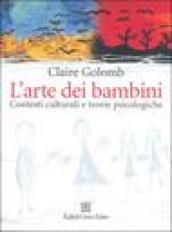 L'arte dei bambini. Contesti culturali e teorie psicologiche