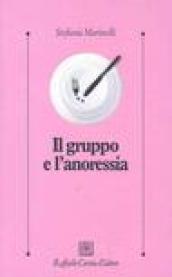 Il gruppo e l'anoressia