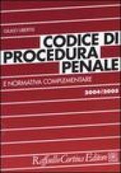 Codice di procedura penale e normativa complementare