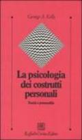 La psicologia dei costrutti personali. Teoria e personalità
