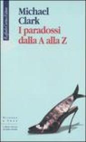 I paradossi dalla A alla Z