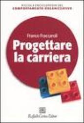 Progettare la carriera